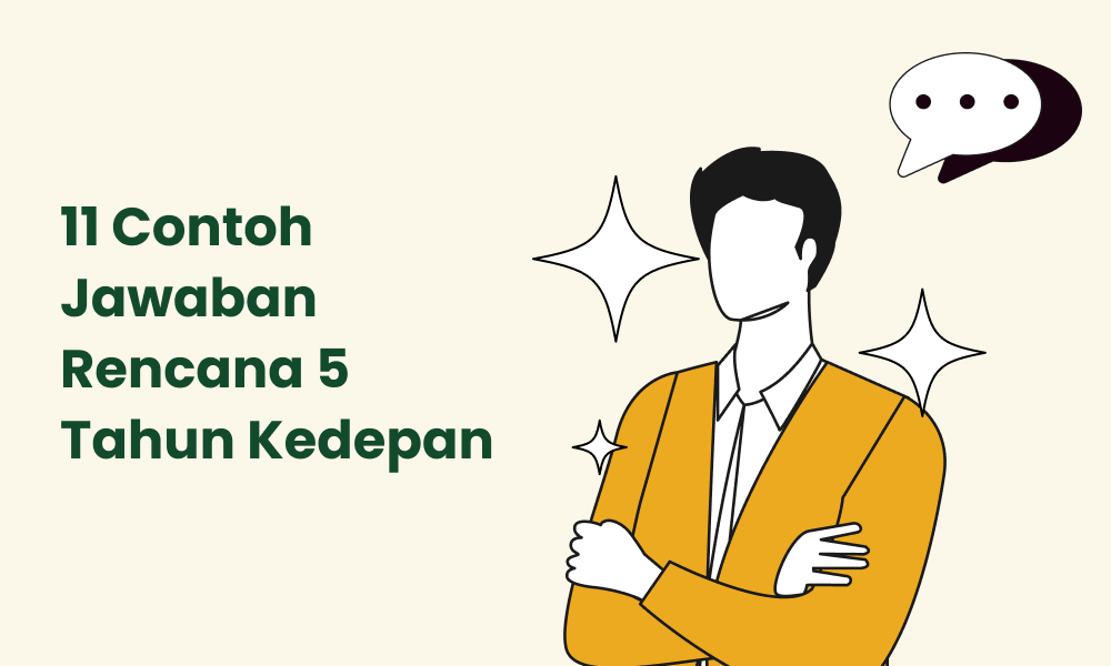 11 Contoh Jawaban Rencana 5 Tahun Kedepann