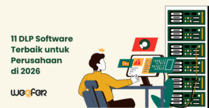 11 DLP Software Terbaik untuk Perusahaan di 2026