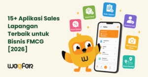 15+ Aplikasi Sales Lapangan Terbaik untuk Bisnis FMCG [2026]