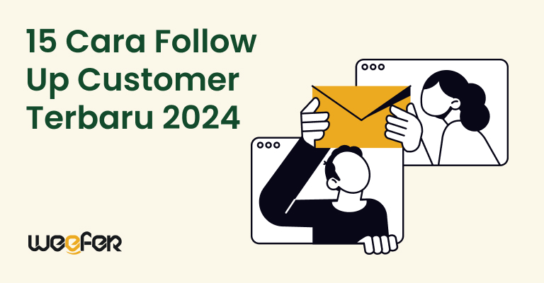 cara follow up customer