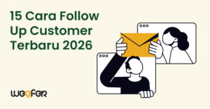 15 Cara Follow Up Customer Terbaru 2026