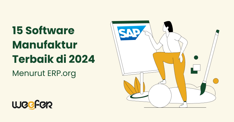 15 Software Manufaktur Terbaik di 2024
