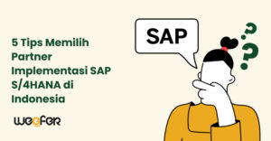 5 Tips Memilih Partner Implementasi SAP Hana