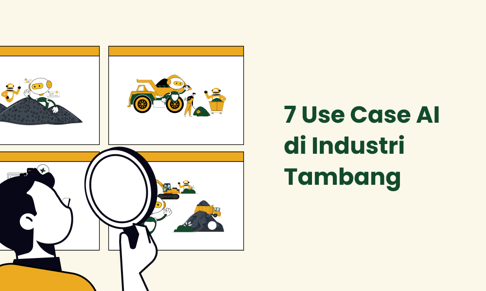 7 Use Case AI di Industri Tambang