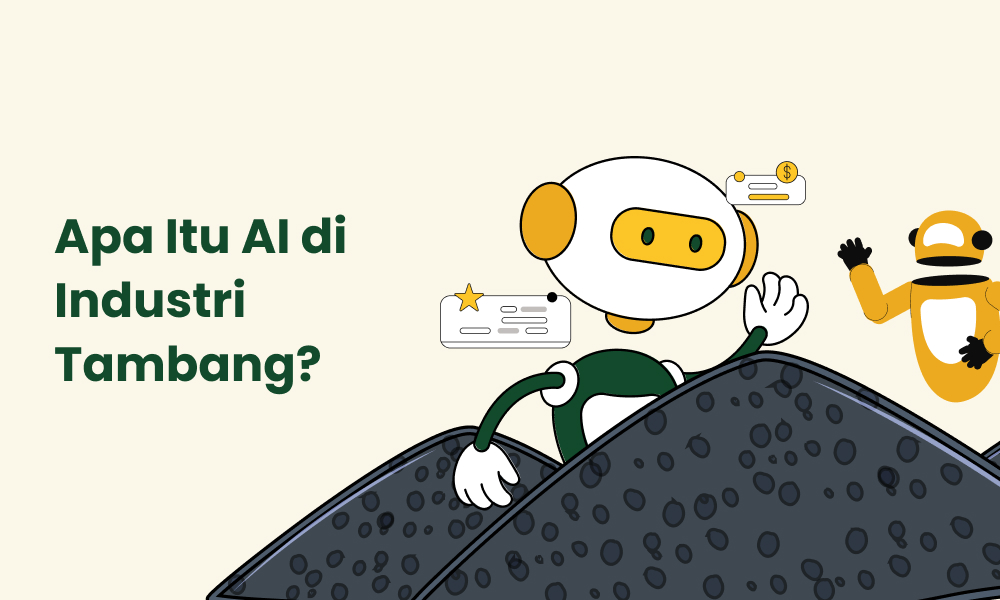 Apa Itu AI di Industri Tambang
