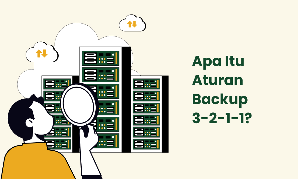 Apa Itu Aturan Backup 3 2 1 1