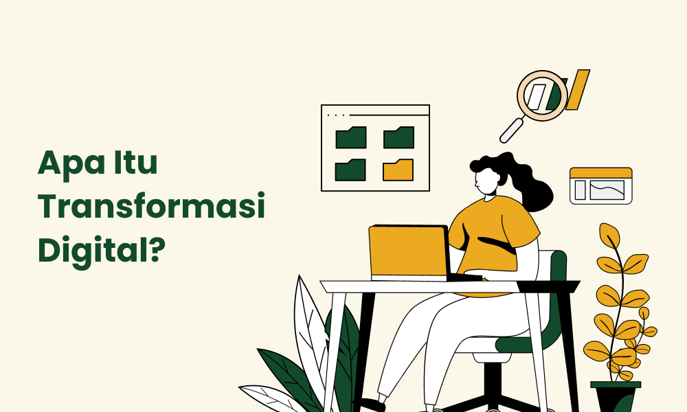 Apa Itu Transformasi Digital