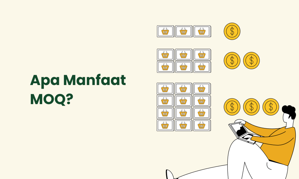 Apa Manfaat MOQ