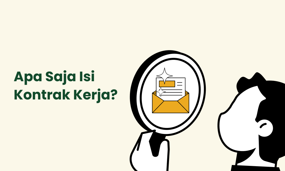 Apa Saja Isi Kontrak Kerja