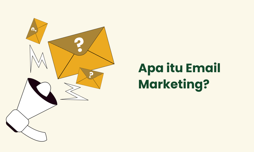 Apa itu Email Marketing