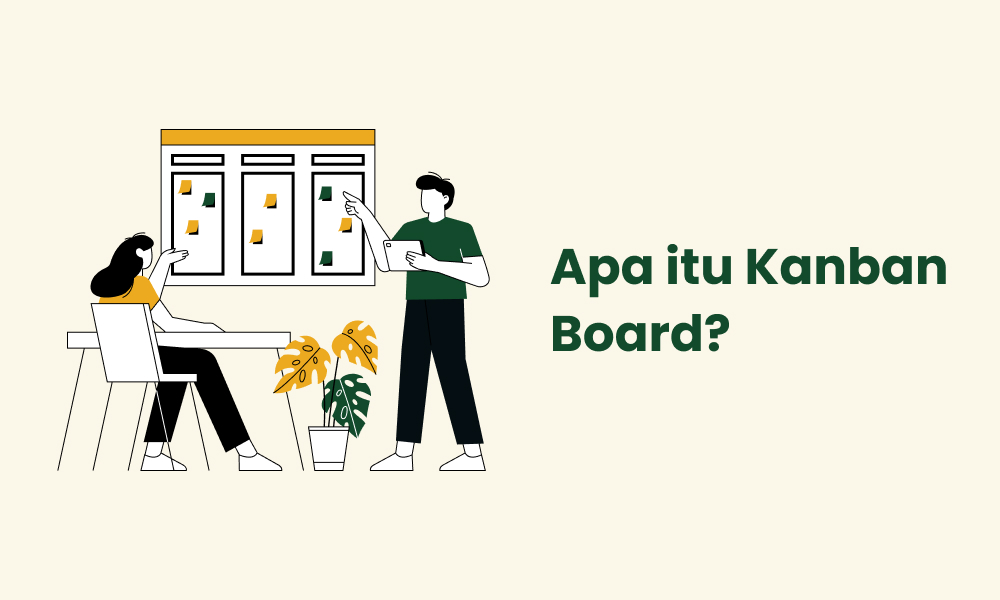 Apa itu Kanban Board