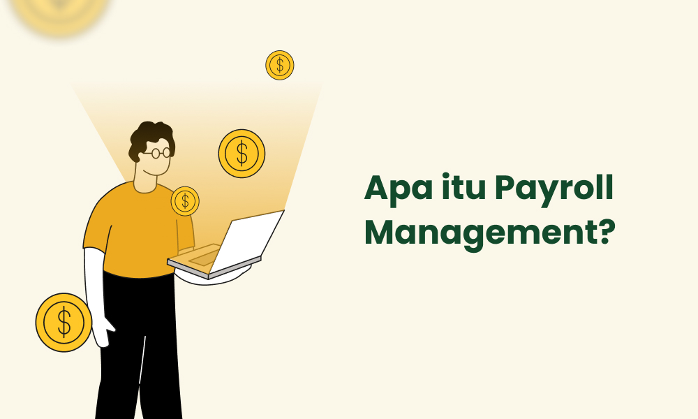 Apa itu Payroll Management