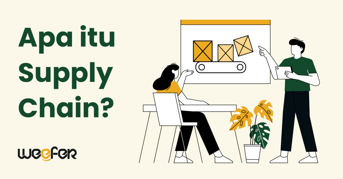 Apa itu Supply Chain