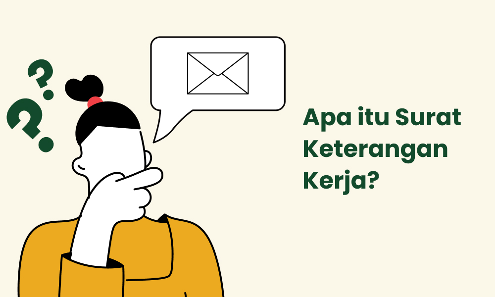 Apa itu Surat Keterangan Kerja
