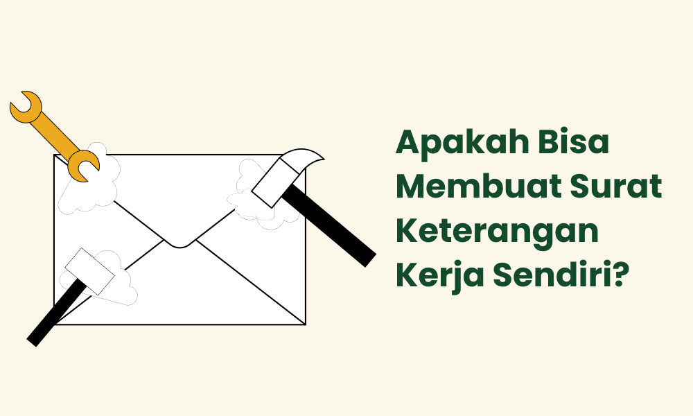 Apakah Bisa Membuat Surat Keterangan Kerja Sendiri