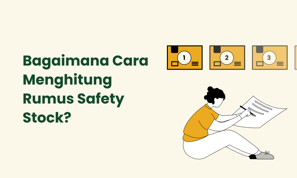 Bagaimana Cara Menghitung Rumus Safety Stock