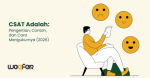CSAT Adalah Pengertian, Contoh, dan Cara Mengukurnya (2026)