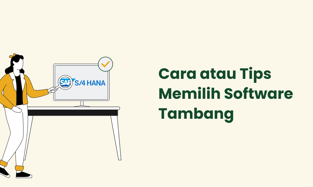 cara memilih software tambang