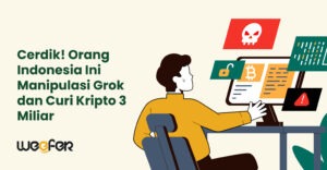 Cerdik! Orang Indonesia Ini Manipulasi Grok dan Curi Kripto 3 Miliar1