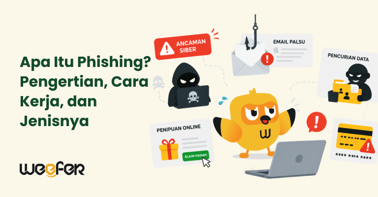 Cover Apa Itu Phishing Pengertian, Cara Kerja, dan Jenisnya