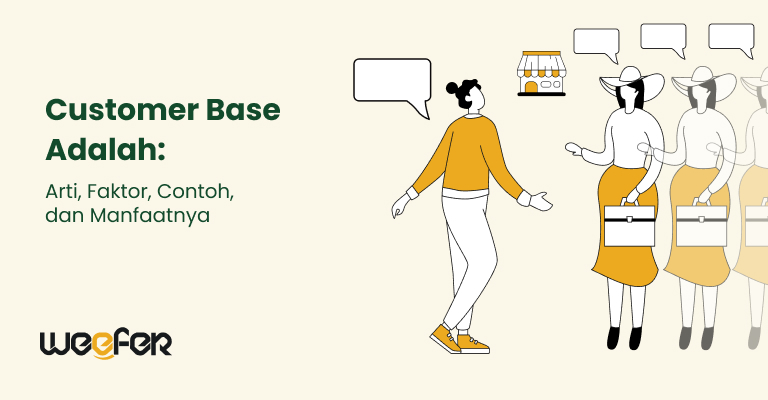 customer base adalah