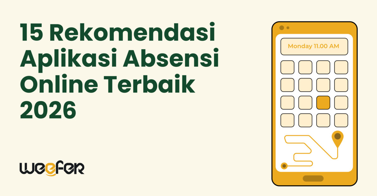 [Desain Header] 15 Rekomendasi Aplikasi Absensi Online Terbaik 2026