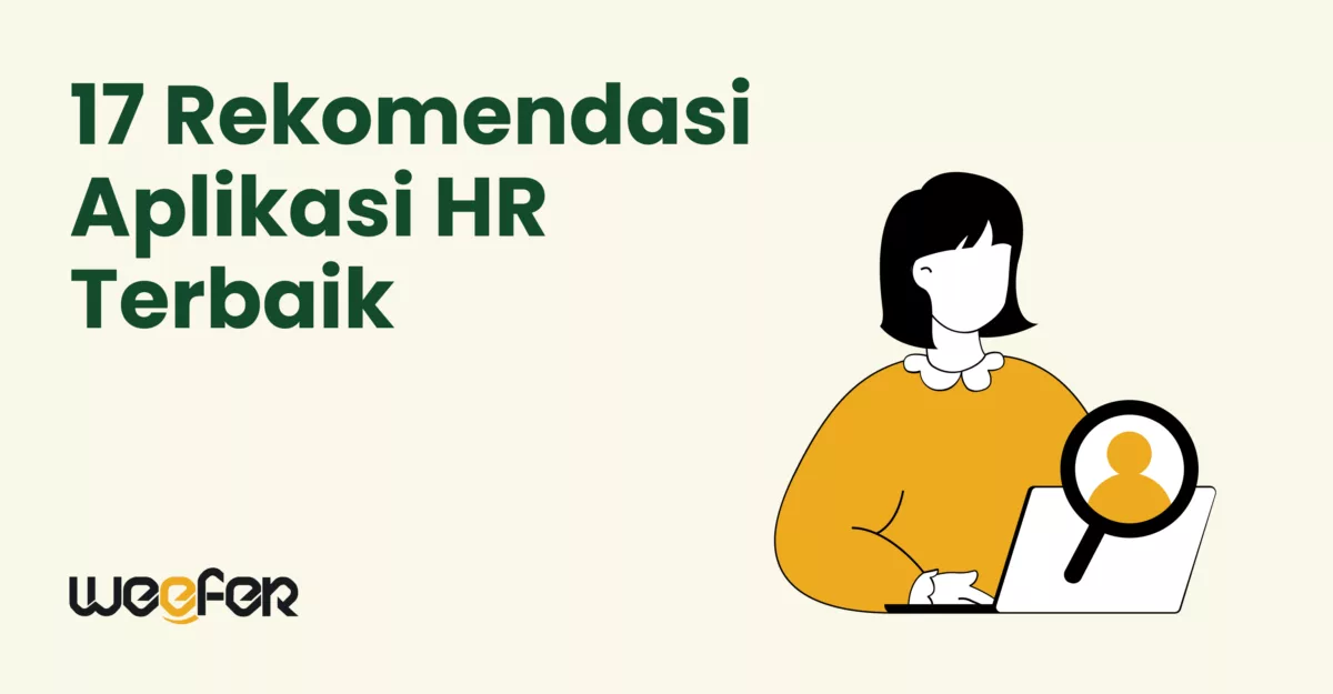 17 Rekomendasi Aplikasi HR Terbaik di Indonesia 2023