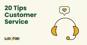 20 Tips Customer Service untuk Layanan Pelanggan Lebih Hebat di 2024