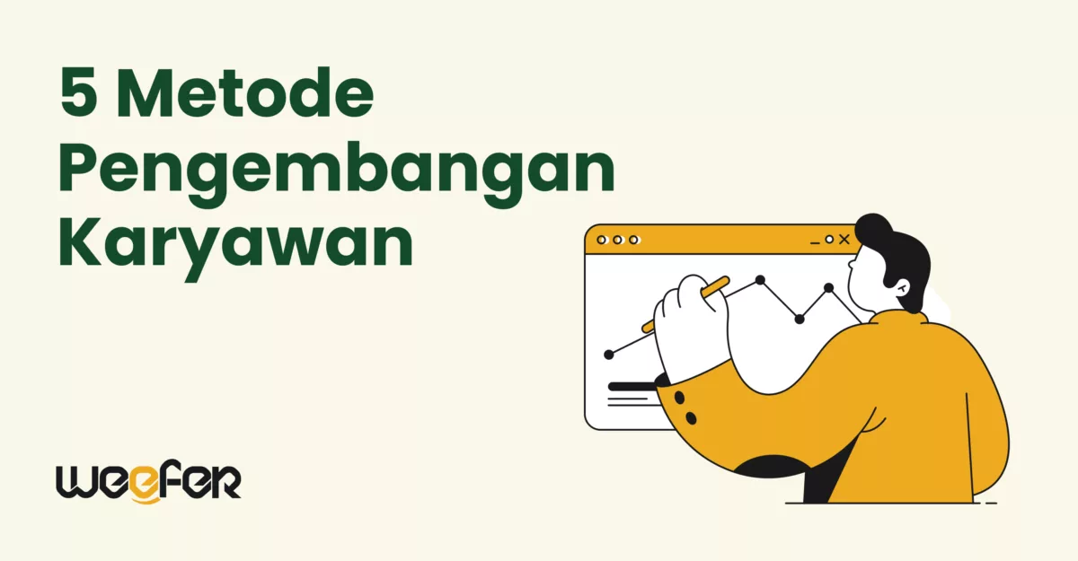 5 metode pengembangan karyawan