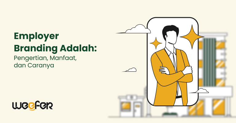 Employer Branding Adalah