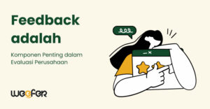 Feedback adalah Komponen Penting dalam Evaluasi Perusahaan