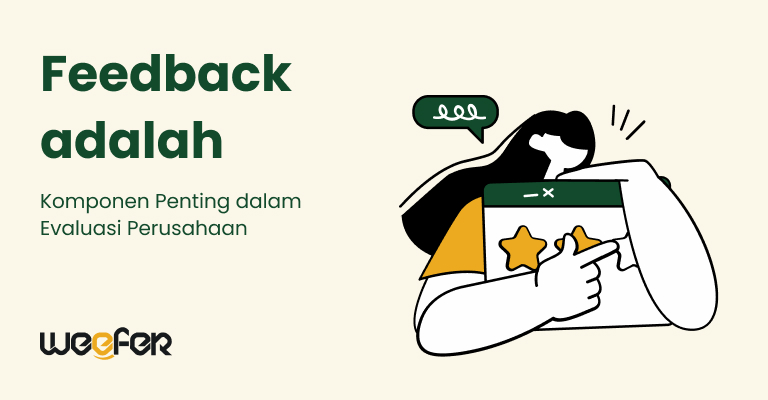 Feedback adalah Komponen Penting dalam Evaluasi Perusahaan