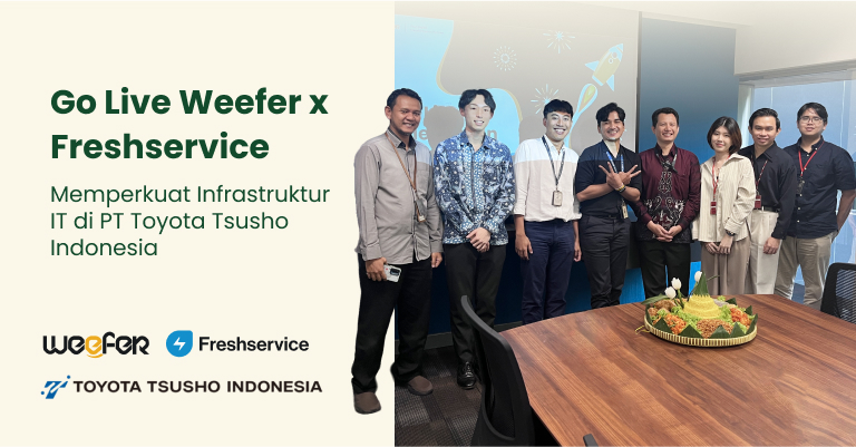 Go Live Weefer x Freshservice