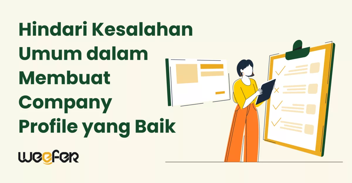 Hindari Kesalahan Umum dalam Membuat Company Profile yang Baik