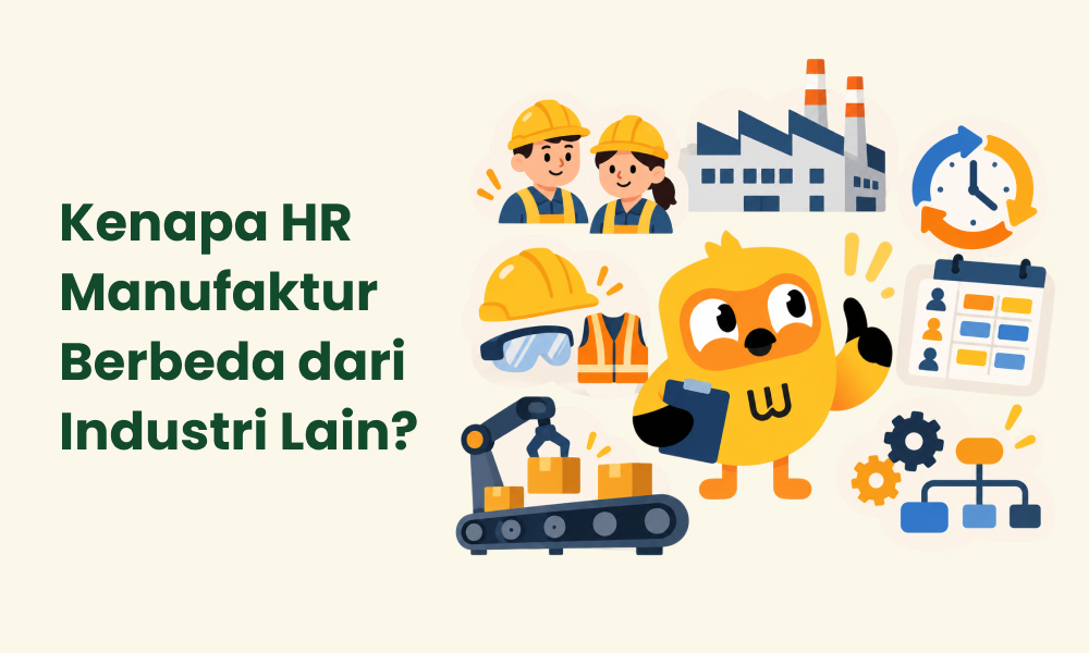 Kenapa HR Manufaktur Berbeda dari Industri Lain