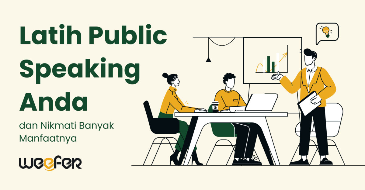 Latih Public Speaking Anda