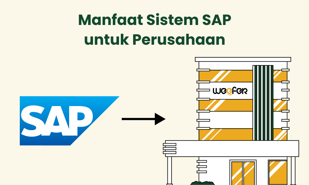 Manfaat Sistem SAP untuk Perusahaan