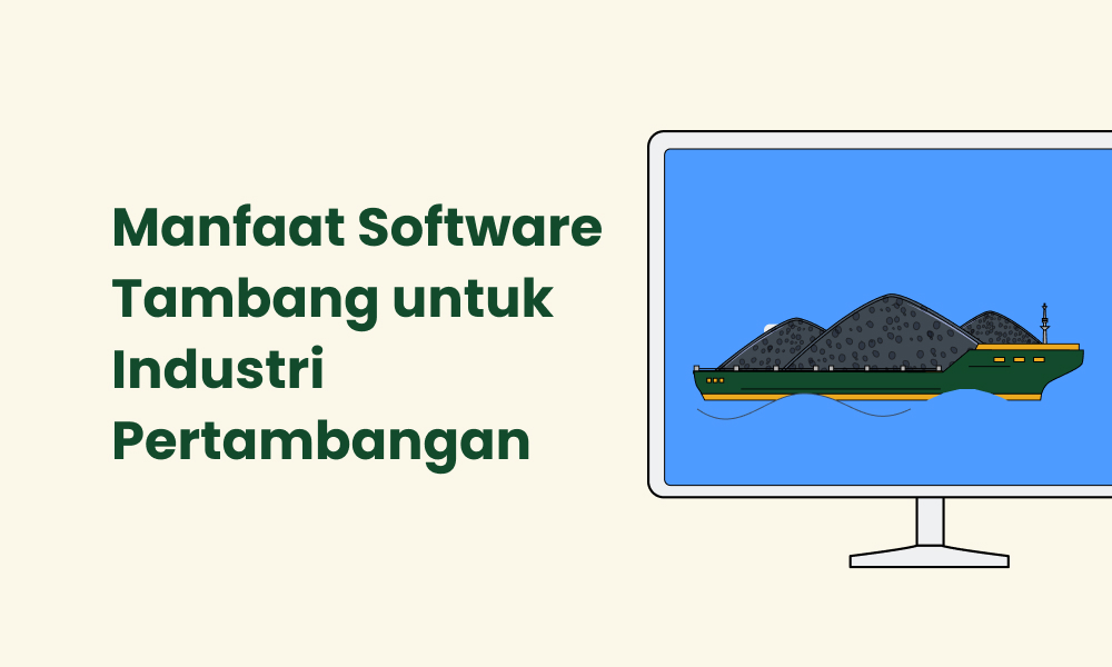 manfaat software tambang