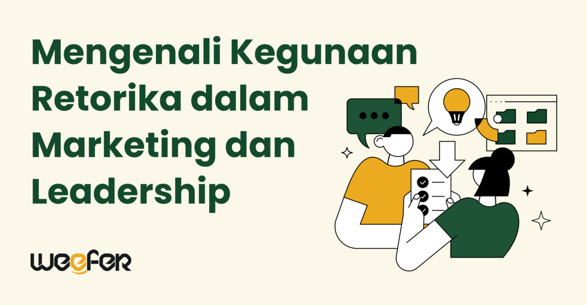Mengenali Kegunaan Retorika dalam Marketing dan Leadership