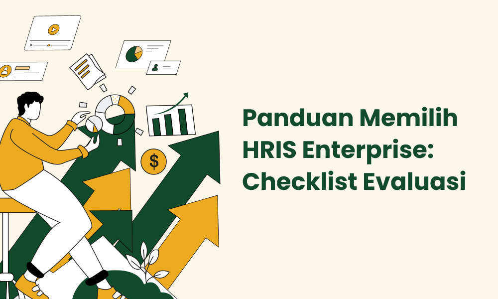 Panduan Memilih HRIS Enterprise Checklist Evaluasi