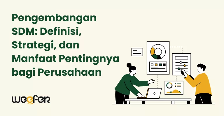 Pengembangan SDM_ Definisi, Strategi, dan Manfaat Pentingnya bagi Perusahaan