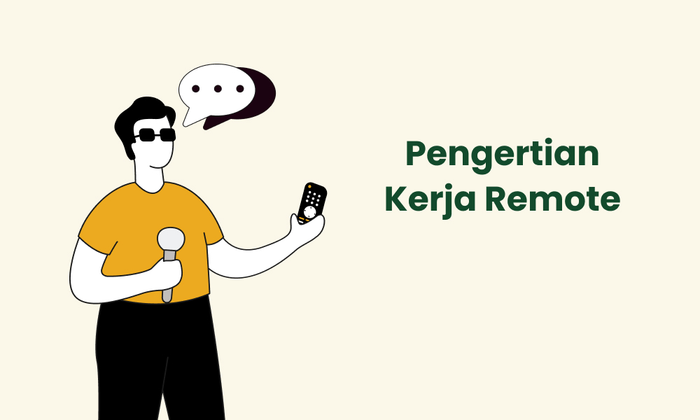Pengertian Kerja Remote