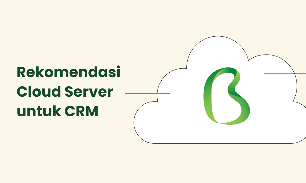 Rekomendasi Cloud Server untuk CRM