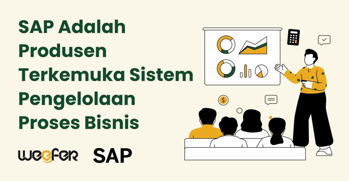 SAP Adalah Produsen Terkemuka Sistem Pengelolaan Proses Bisnis1