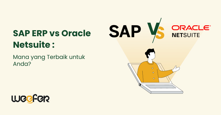 SAP ERP vs Oracle Netsuite Mana yang Terbaik untuk Anda1