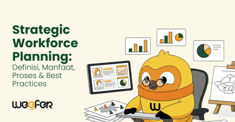 Strategic Workforce Planning Definisi, Manfaat, Proses & Best Practices
