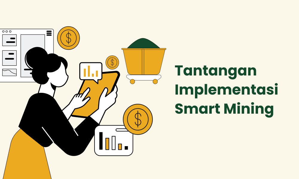 Tantangan Implementasi Smart Mining