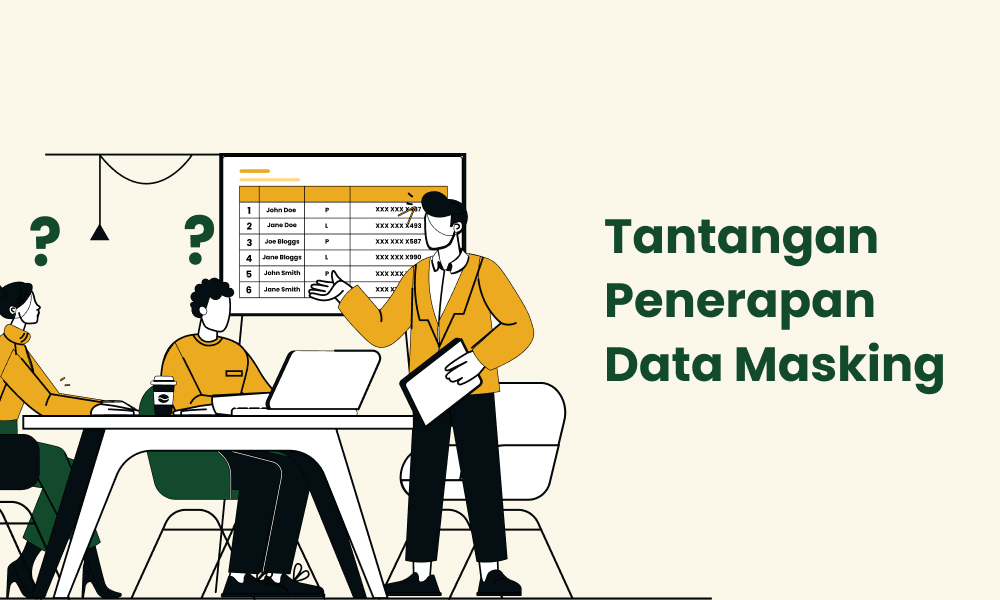 Tantangan penerapan Data Masking