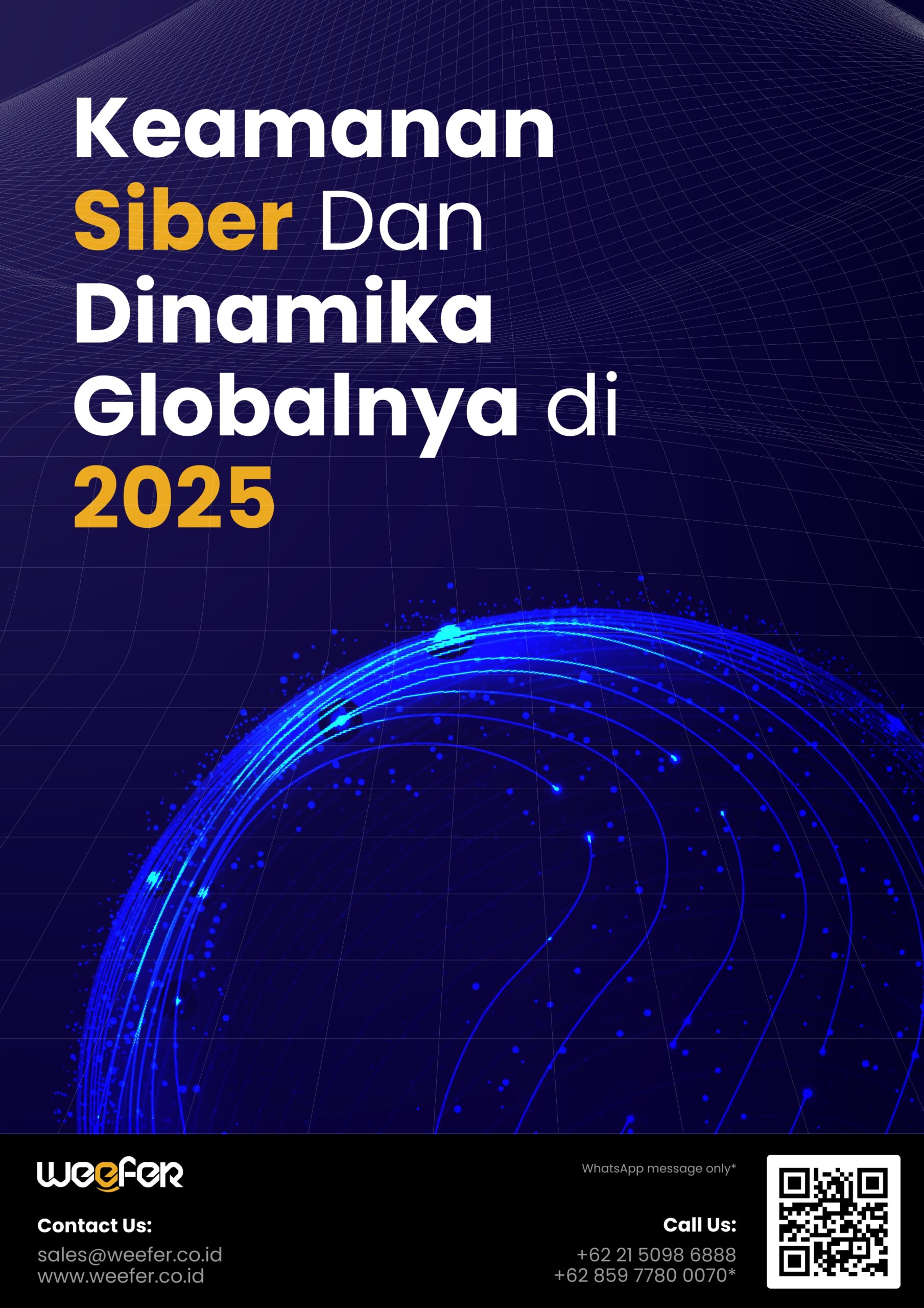 keamanan siber dan dinamika globalnya 2025